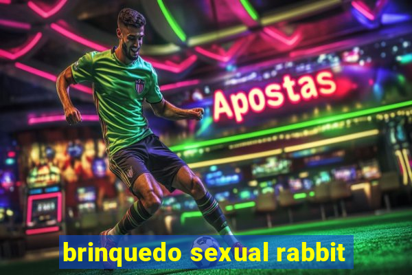 brinquedo sexual rabbit